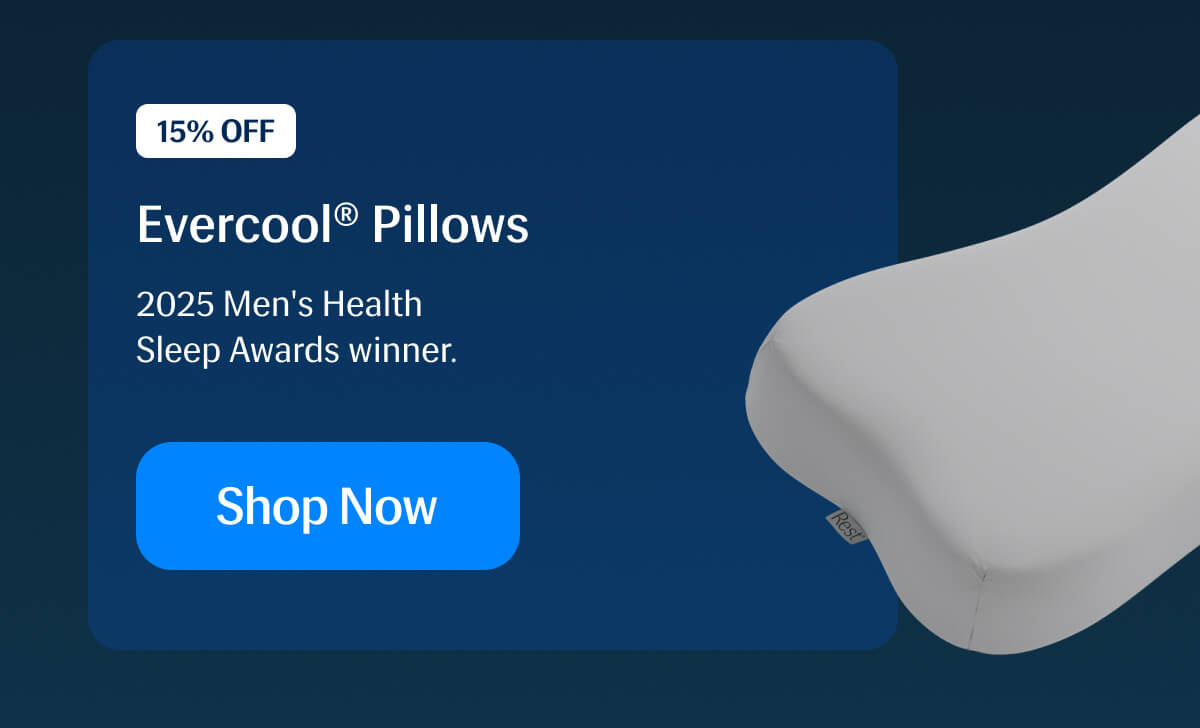 15% Off Evercool® Pillows – 2025 Men's Health Sleep Awards winner. | Shop Now