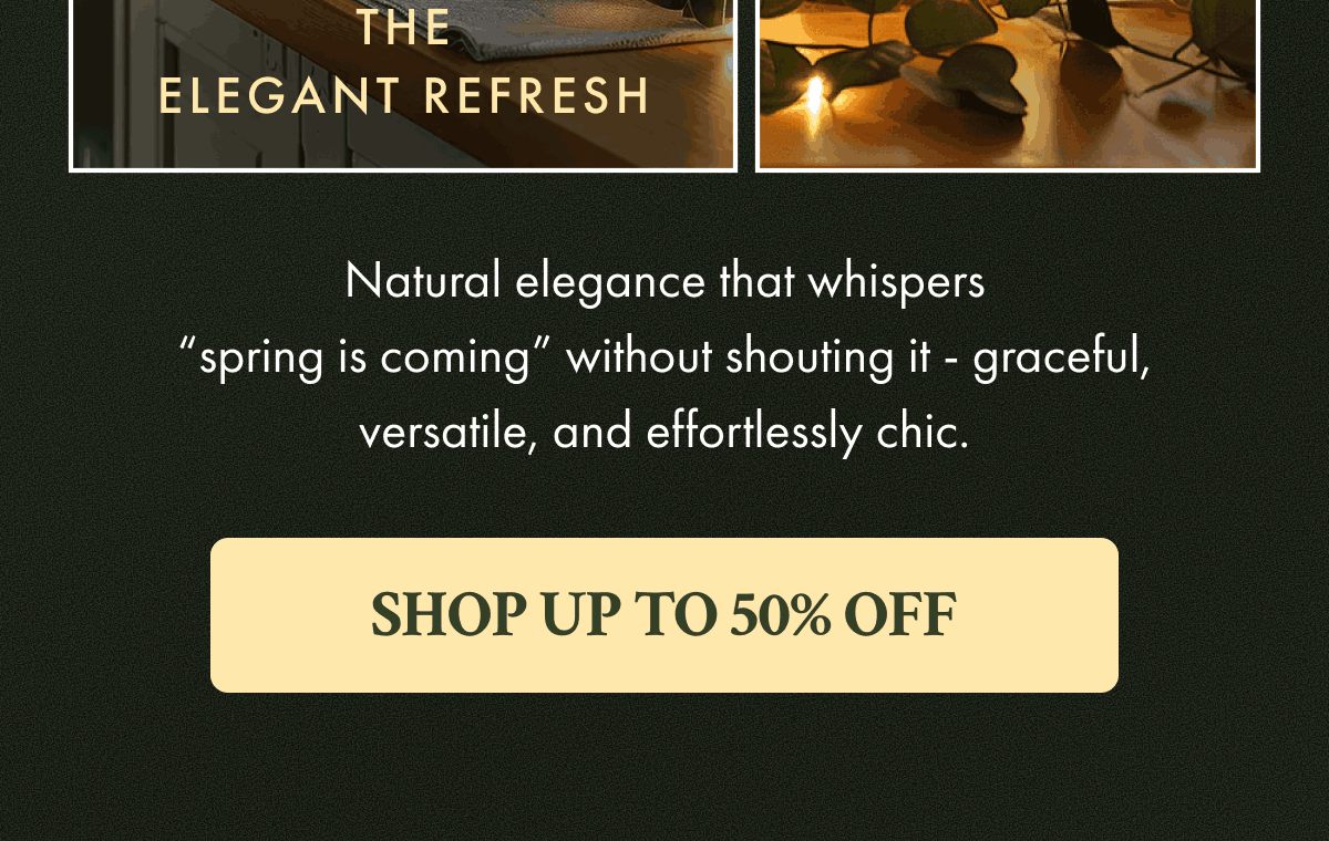 SHOP UP TO 50% OFF