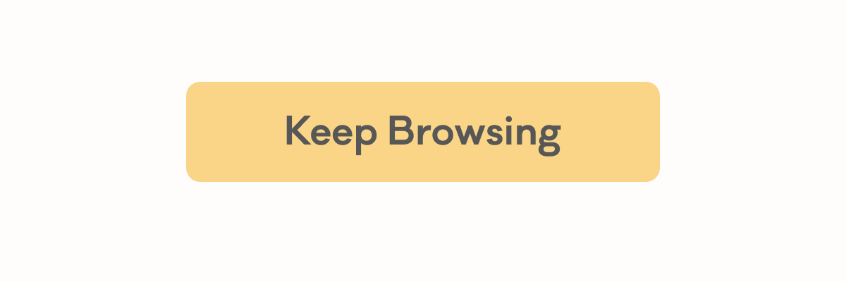 Keep Browsing
