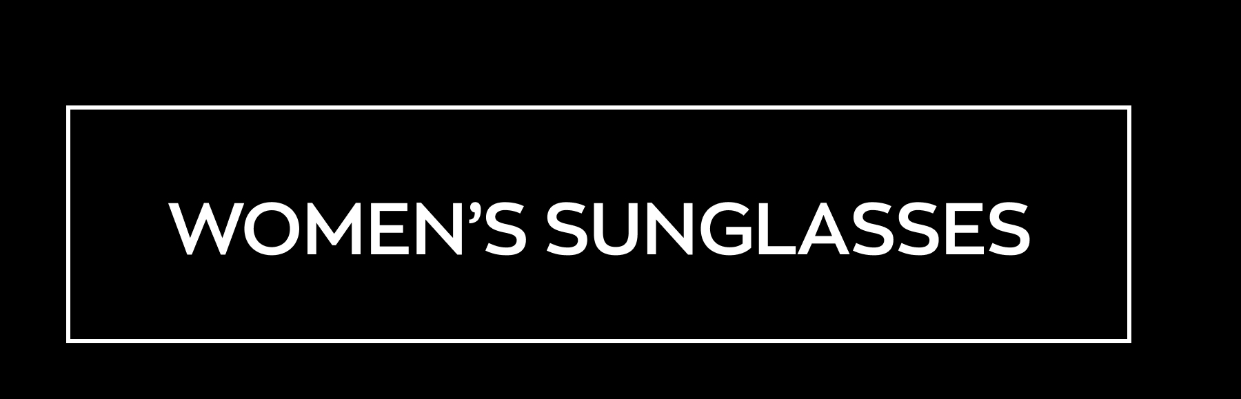 Women's Sunglasses