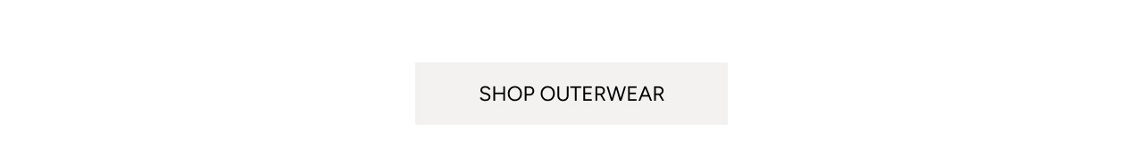 Shop Outerwear