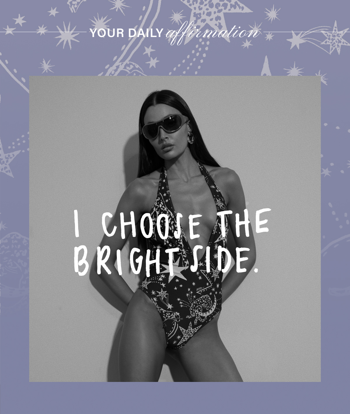 YOUR DAILY AFFIRMATION: I CHOOSE THE BRIGHT SIDE