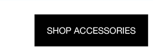 Shop Accessories