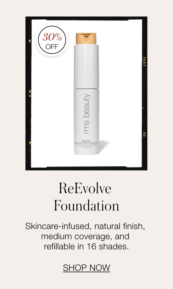 30% Off ReEvolve Foundation