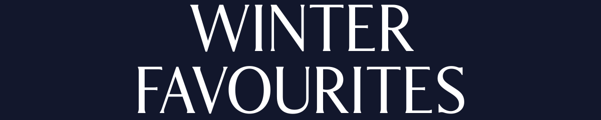 WINTER FAVOURITES