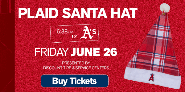 Plaid Santa Hat, Presented by Discount Tire & Service Centers - Friday, June 26, 6:38pm vs. Athletics - Buy Tickets