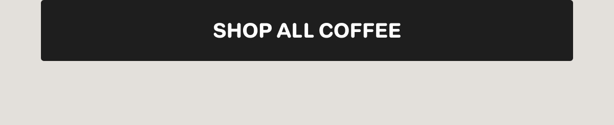 Shop all coffee