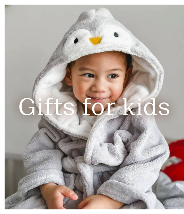 Gifts for kids