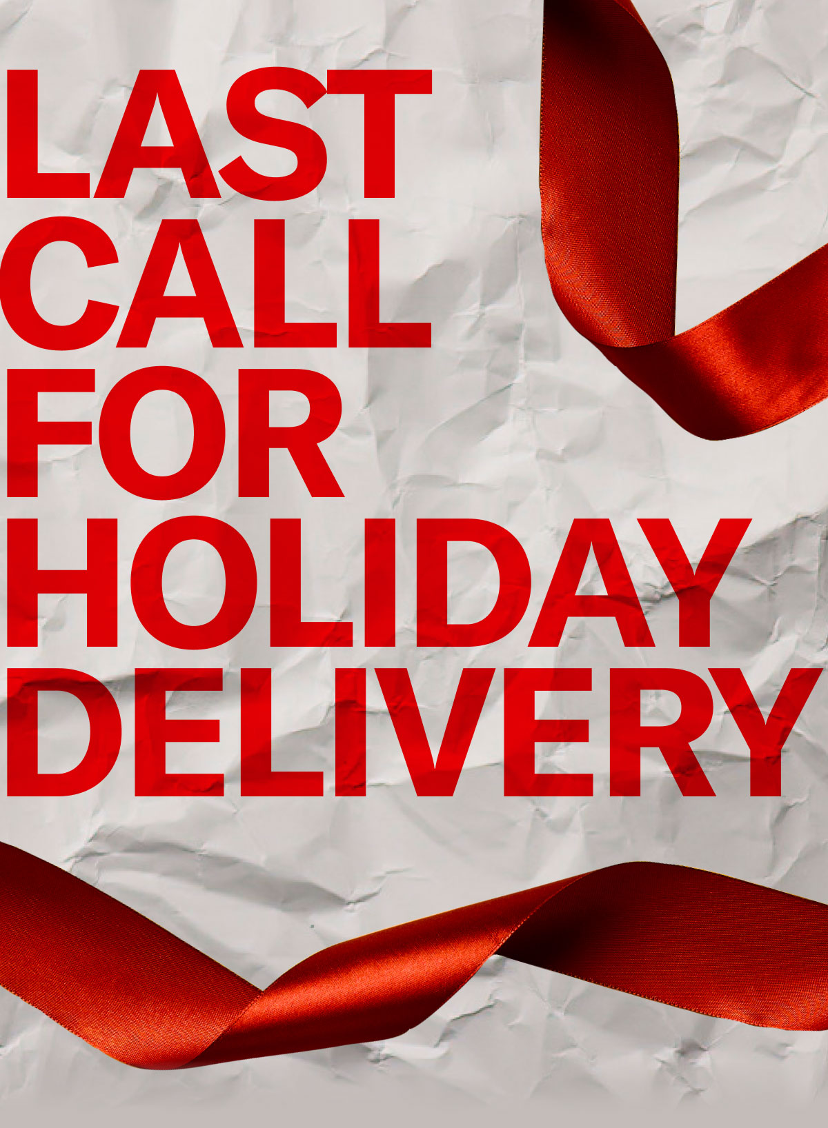 Last Call Ground Shipping