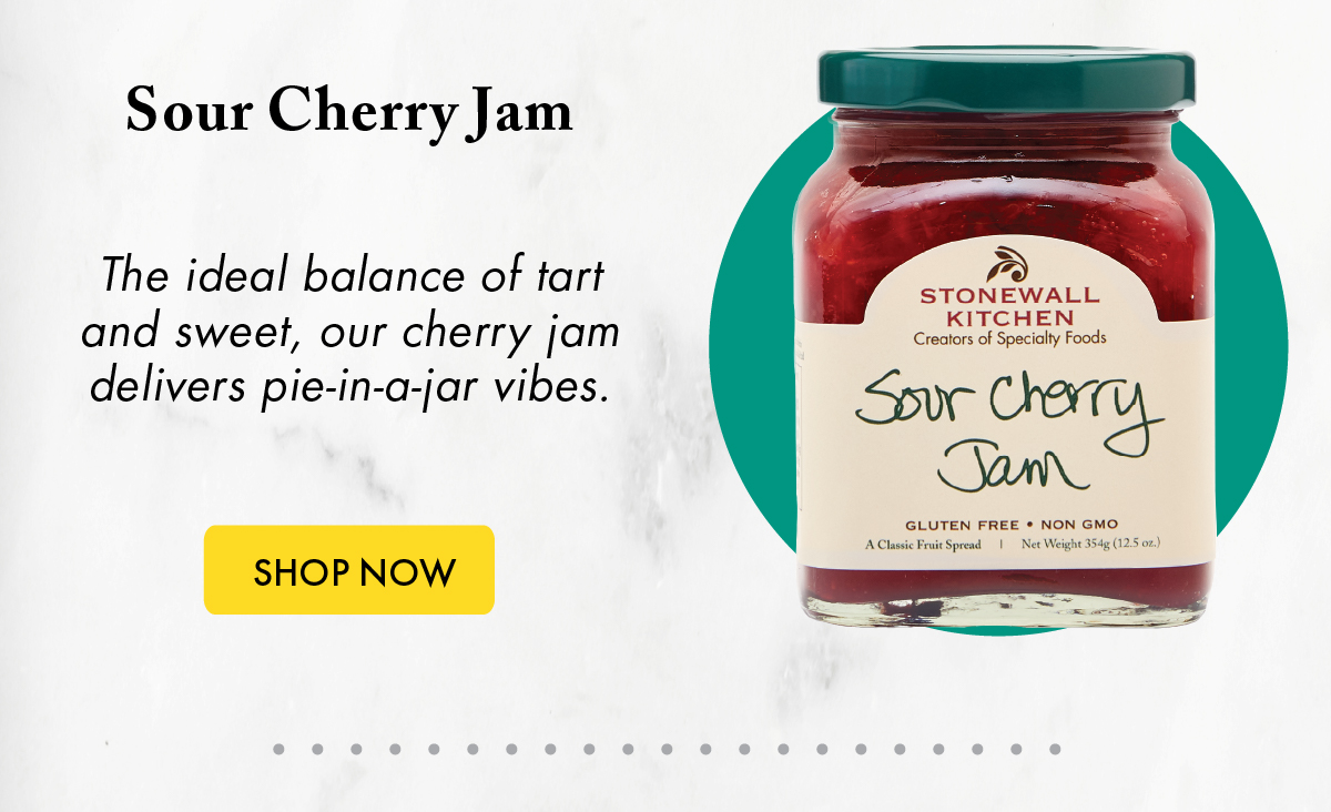 Sour Cherry Jam The ideal balance of tart and sweet, our cherry jam delivers pie-in-a-jar vibes.  Shop Now