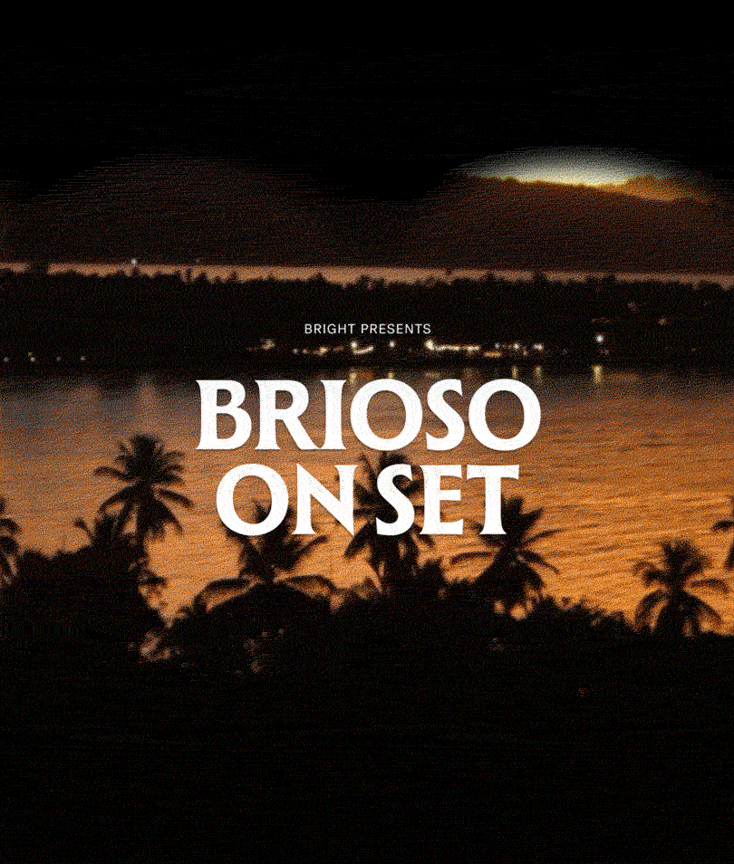 Brioso on Set