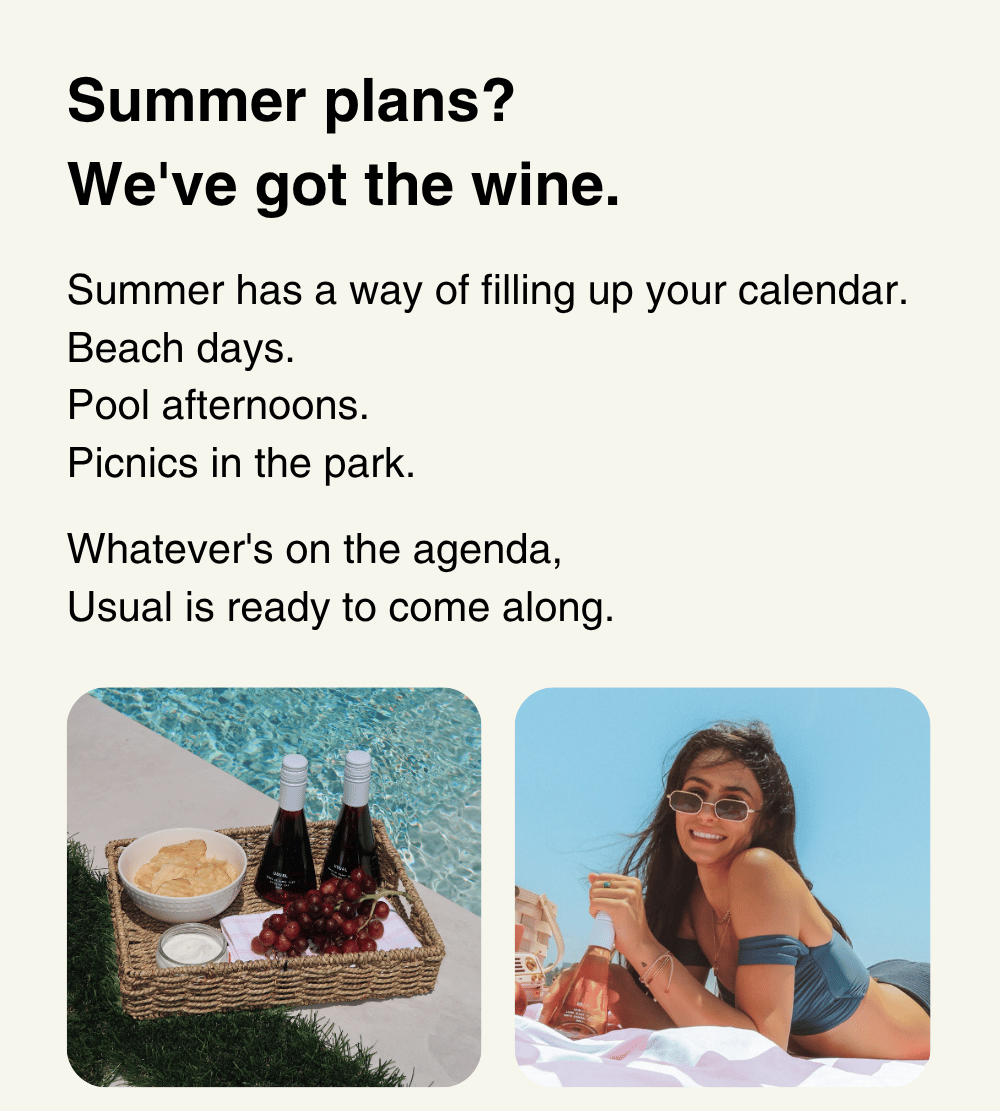 Summer plans? We've got the wine