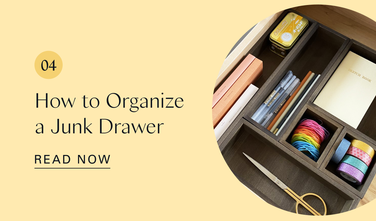 04. How to Organize a Junk Drawer