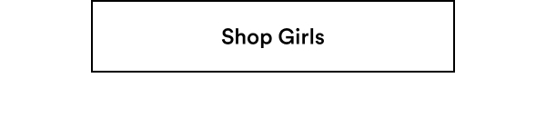 Click here to shop girls