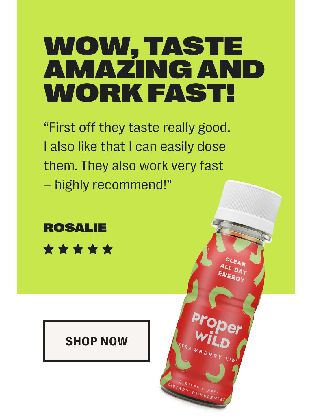 wow, taste amazing and work fast! - first off they taste really good. i also like that i can easily dose them. they also work very fast – highly recommend! - rosalie - 5 star rating - shop now