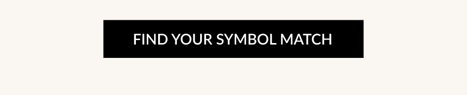 FIND YOUR SYMBOL MATCH