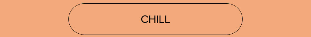 Chill