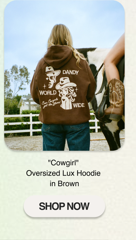 "Cowgirl" Oversized Lux Hoodie in Brown