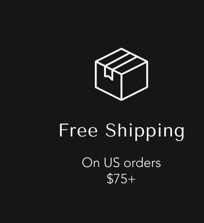 Free Shipping On US Orders $75+