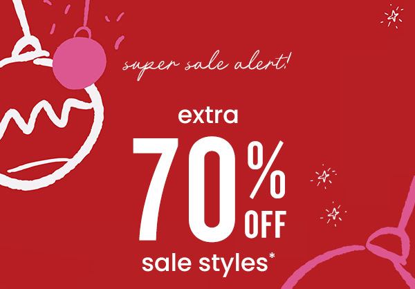Extra 70% off sale styles
