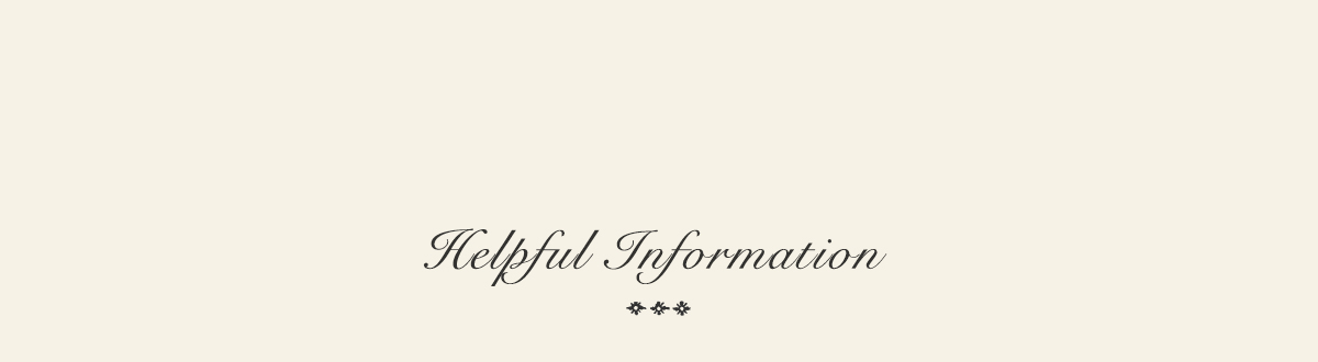 Helpful Information