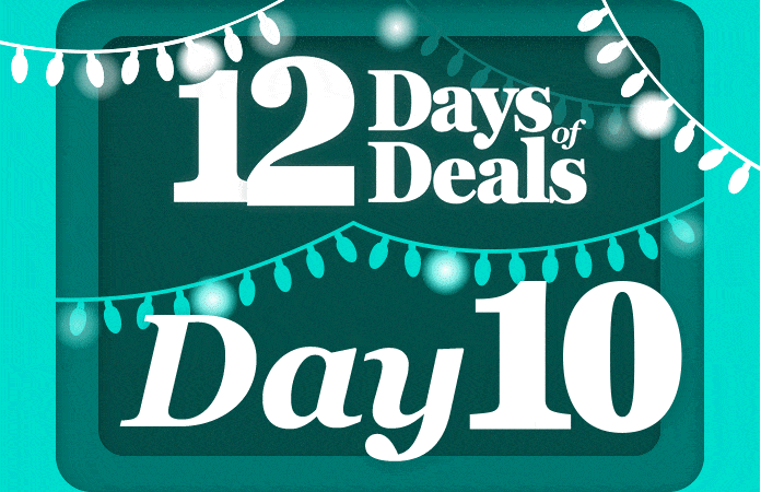 Day 10 of Deals Starts Now!
