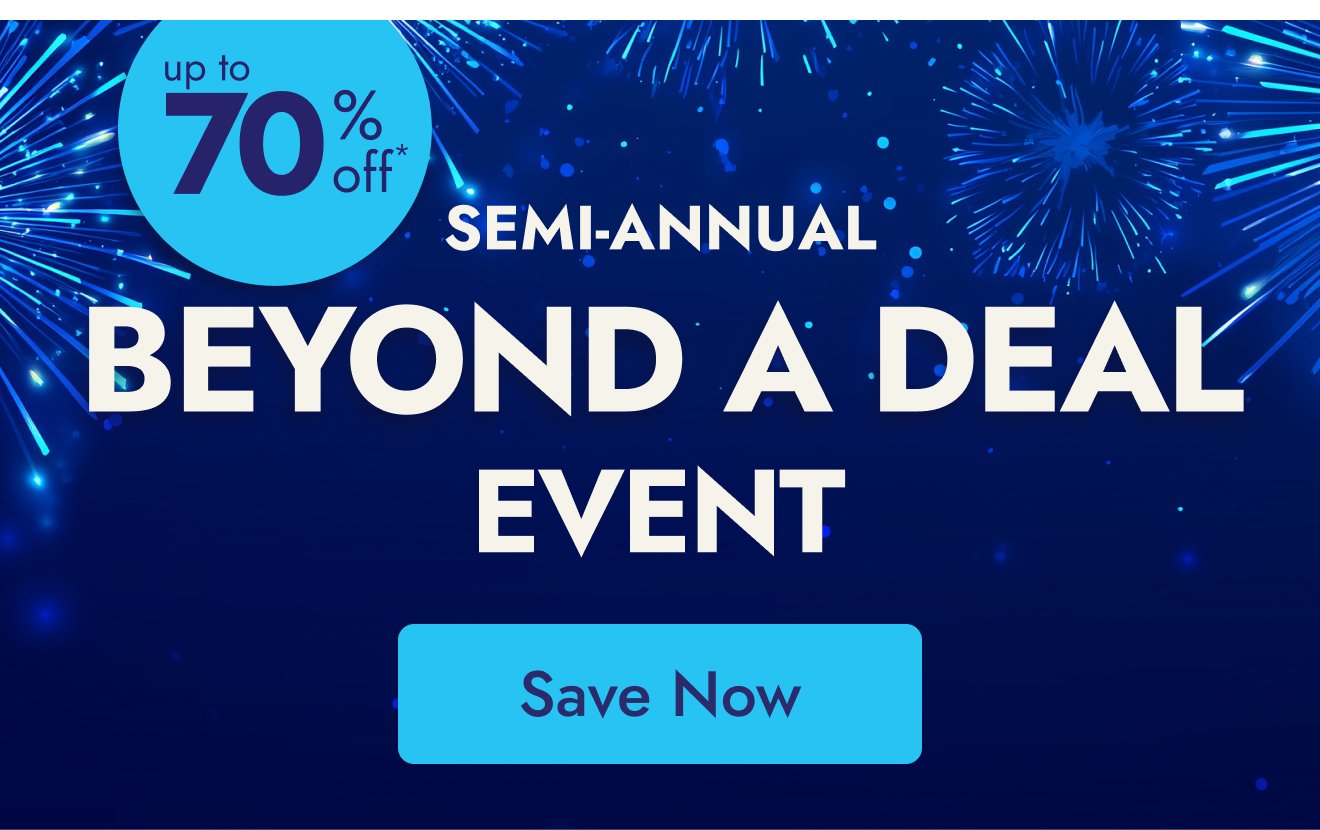 Semi-Annual Beyond a Deal Event