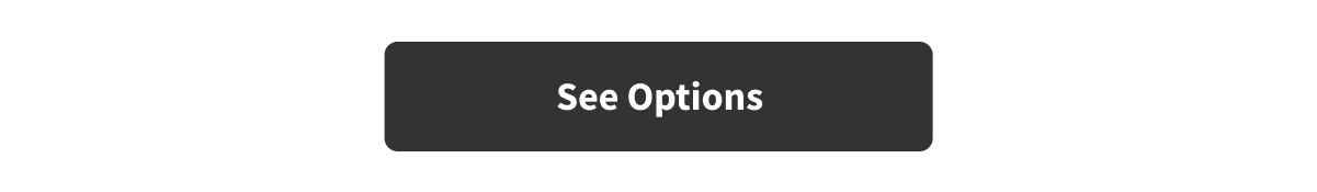 More Options