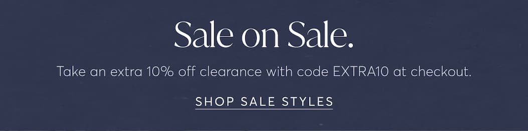 Sale on Sale. | Shop Sale Styles