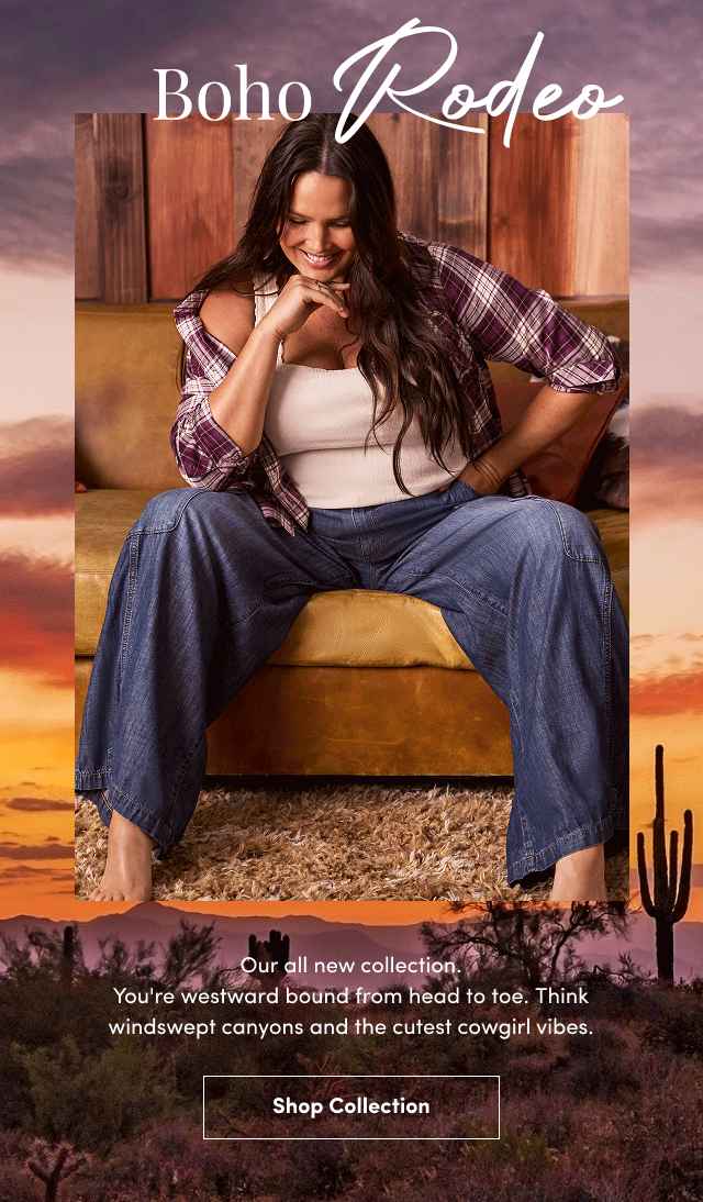 Boho Rodeo | Our all new collection. | You're westward bound from head to toe. | Think windswept canyons and the cutest cowgirl vibes. | Shop Collection >