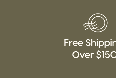Free Shipping Over $150