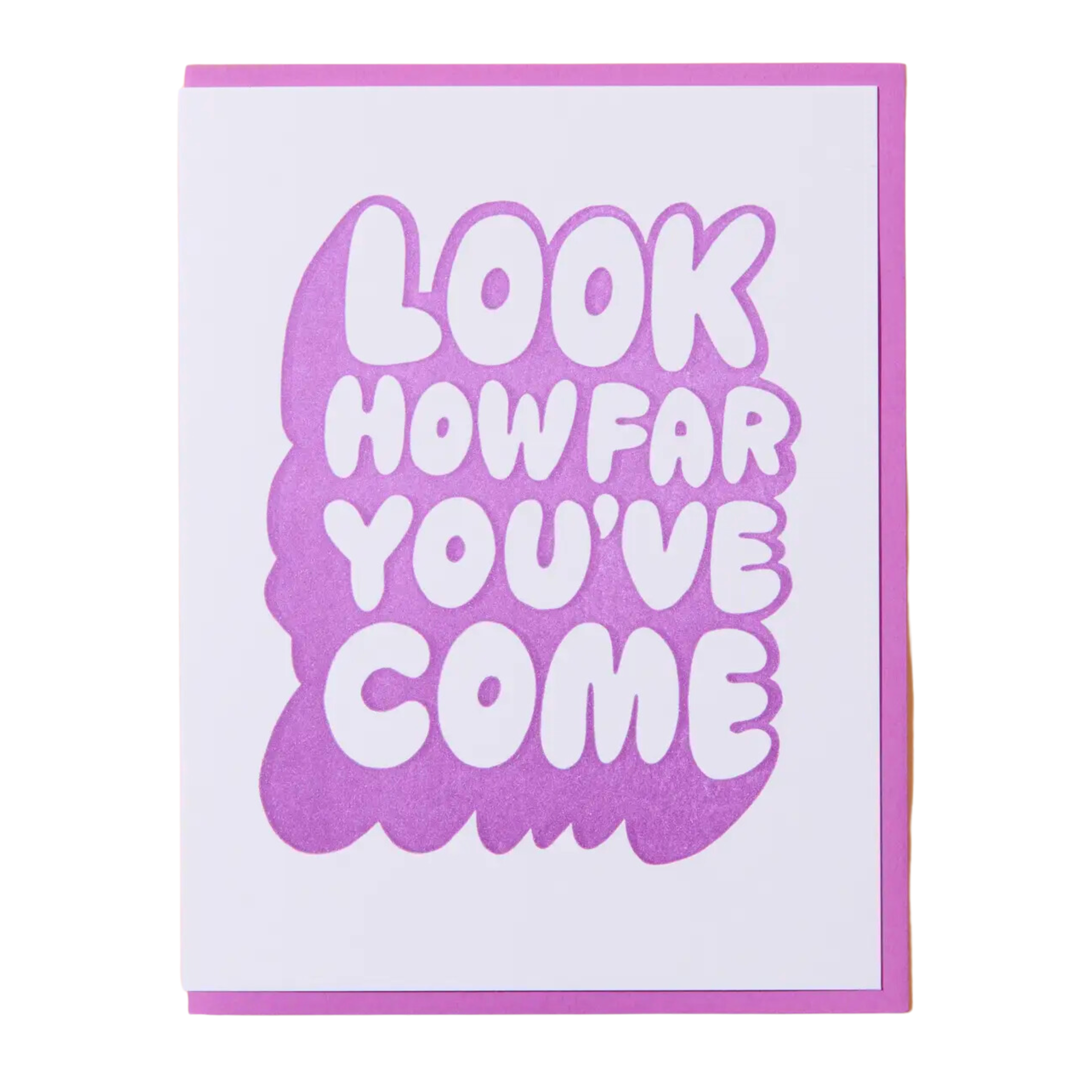 Image of Look How Far You've Come Card