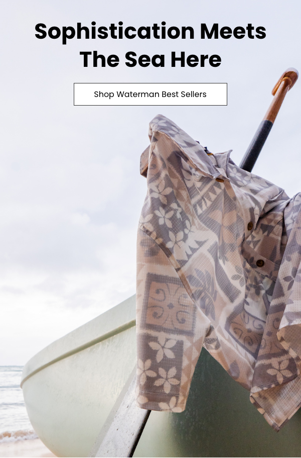  Sophistication Meets The Sea Here - Shop Waterman Here 