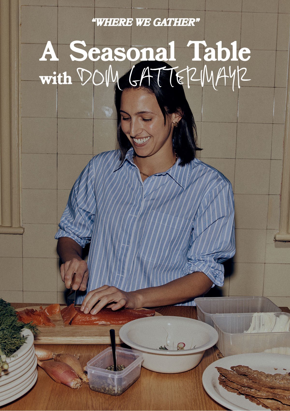 A Seasonal Table with Dom Gattermayr