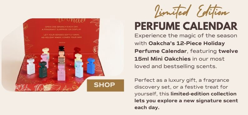 Limited Edition Perfume Calendar features 12 Mini Oakchies. Perfect as a gift, discovery set or a festive treat!