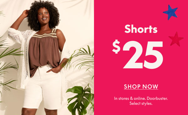 Shorts $25