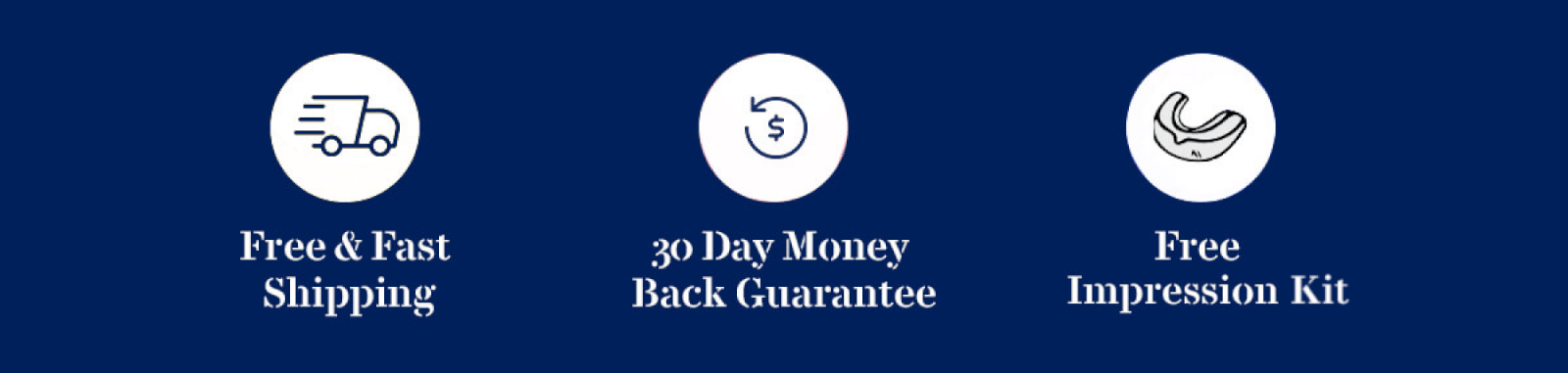 Free & Fast Shipping | 30 Day Money Back | Free Impression Kit