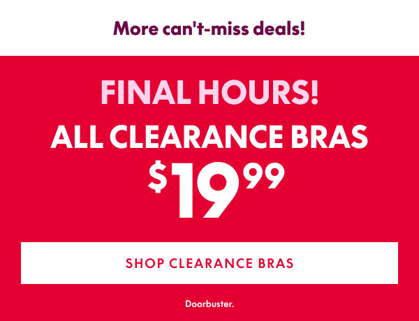 Clearance Bras $19.99