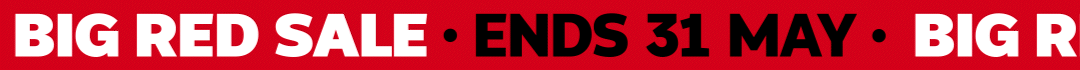 BIG RED SALE - ENDS 31 MAY