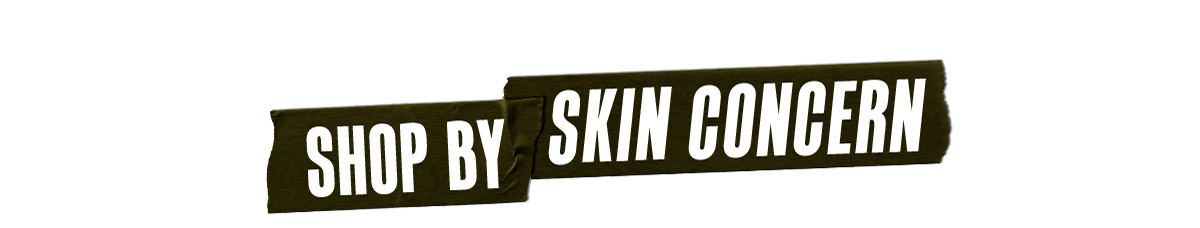 Shop By Skin Concern