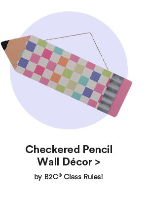 Checkered Pencil Wall Decor > by B2C Class Rules!