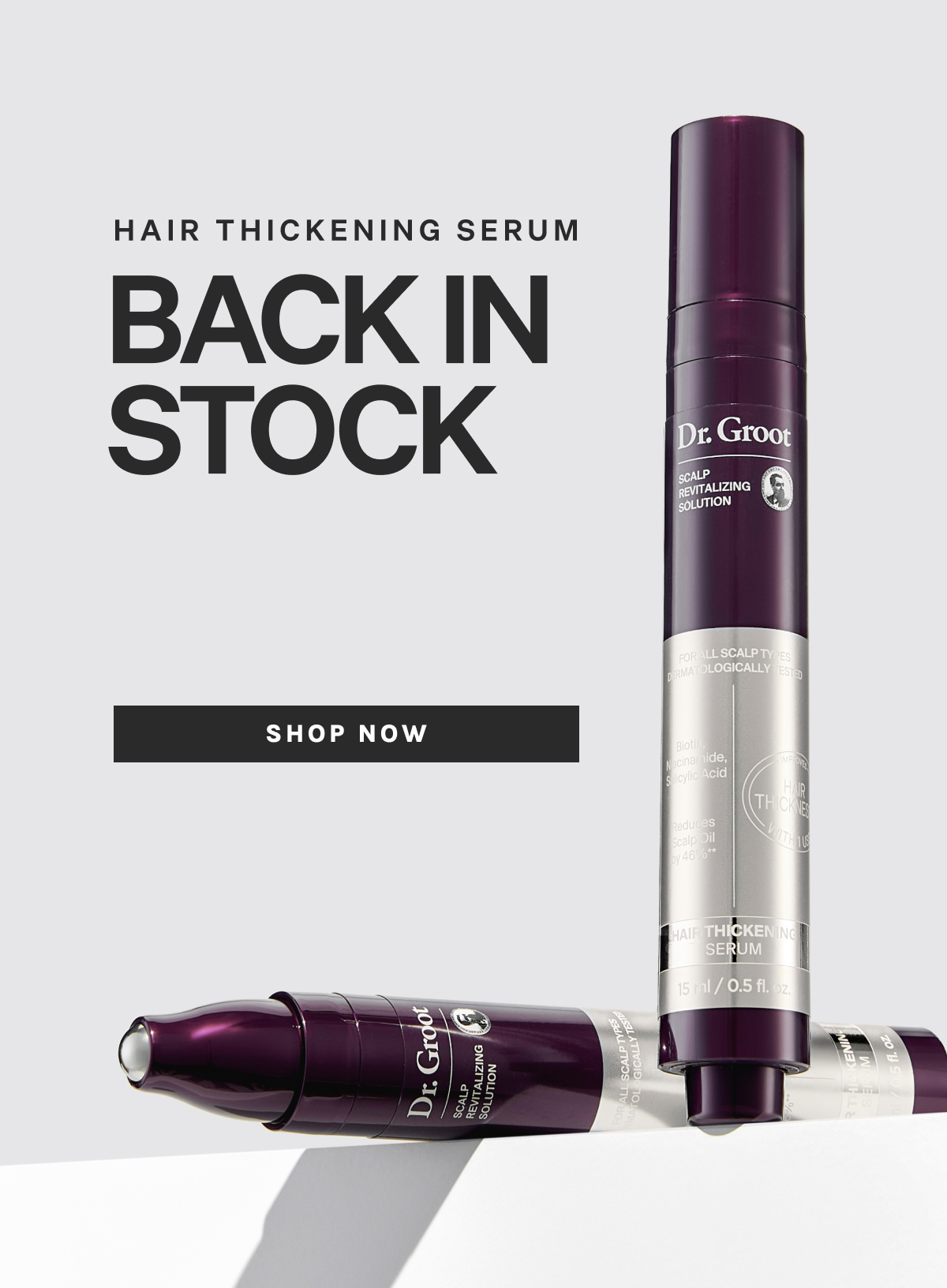 Back In Stock Dr. Groot Scalp Revitalizing Solution Hair Thickening Roll On Serum