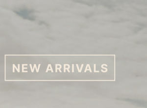 New Arrivals