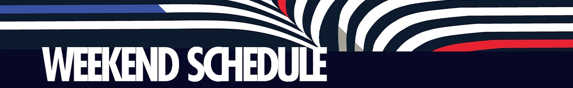 Race Weekend Schedule