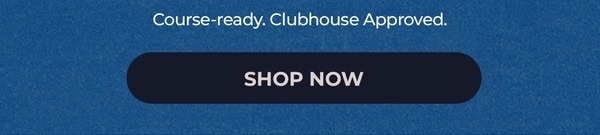 Course-ready, clubhouse approved - shop new golf arrivals
