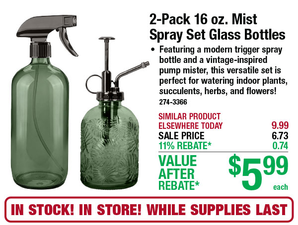 2-Pack 16 oz. Mist Spray Set Glass Bottles - ONLY $5.99 After Rebate*!