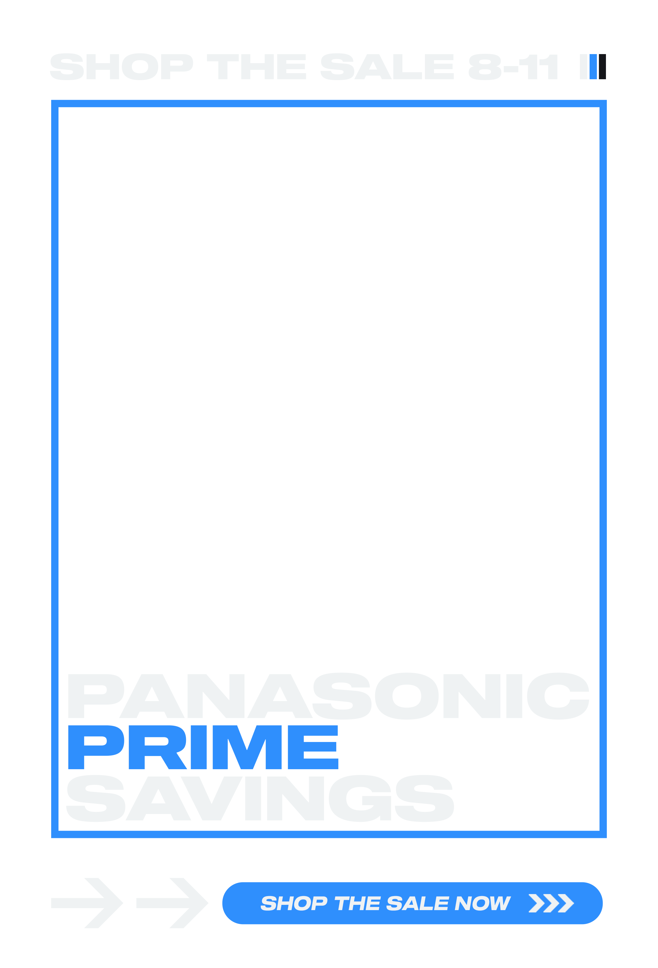 Panasonic x Prime - Your Favorite Sale Is Starting Right Now