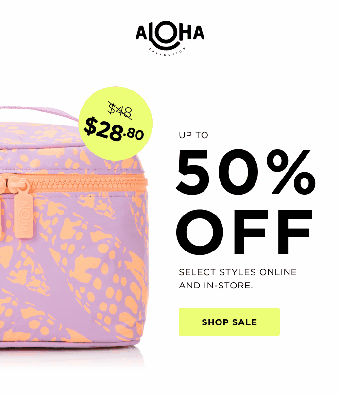 up to 50% OFF SELECTED STYLES ONLINE AND IN-STORE SHOP SALE