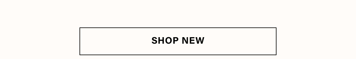 SHOP NEW