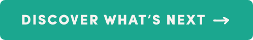 Discover What's Next